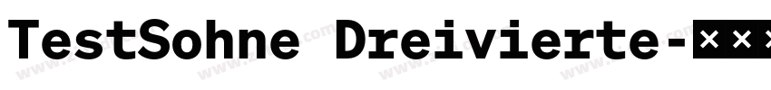 TestSohne Dreivierte字体转换